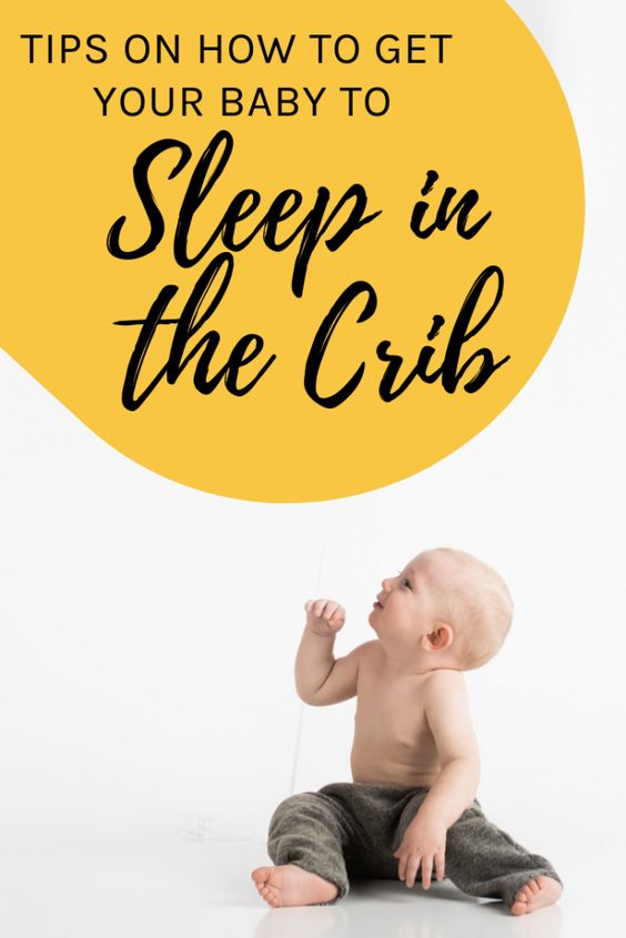 How to Get Baby Sleep How to get baby to sleep on crib