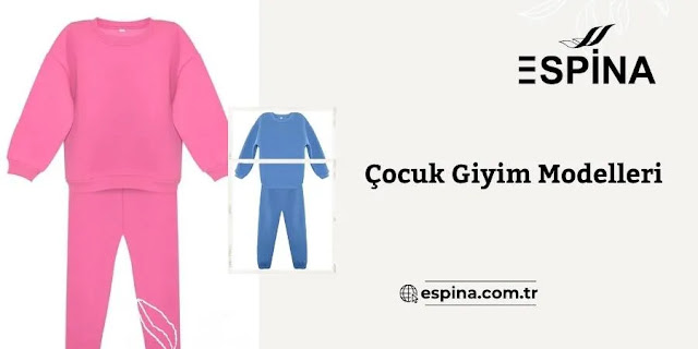 Espina Çocuk Giyim Modelleri - Espina.com.tr