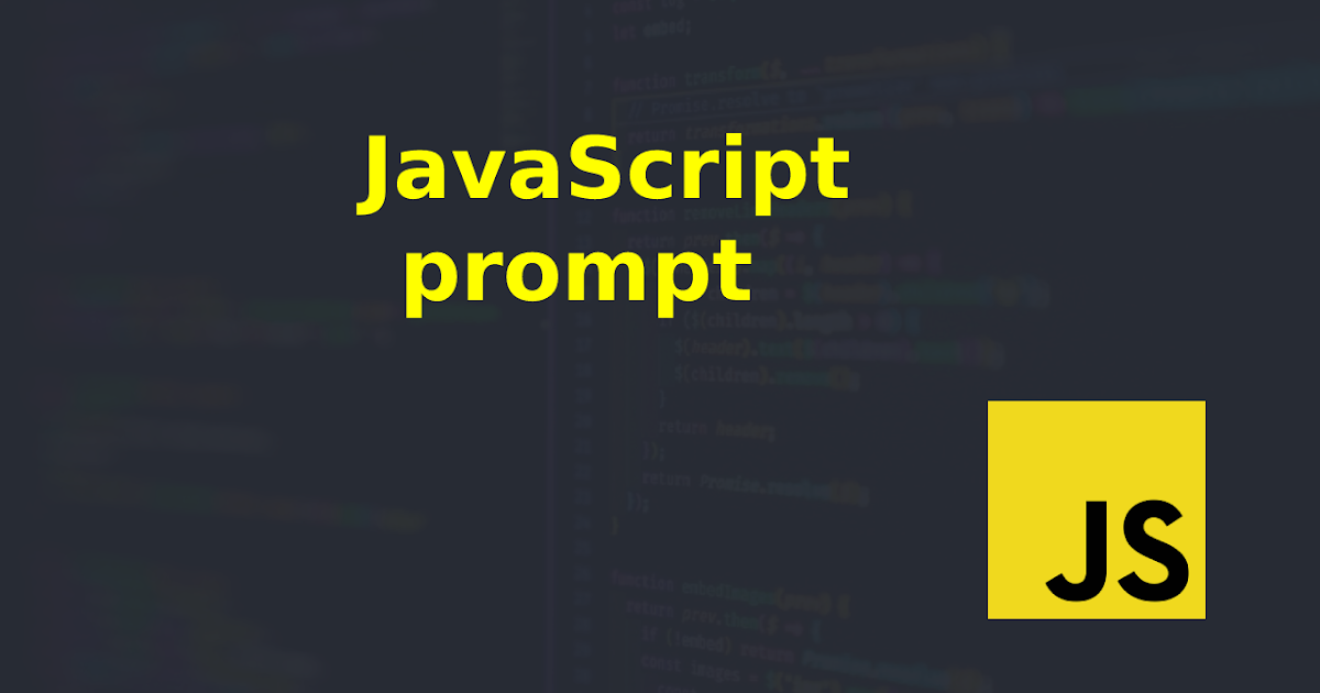 Javascript Prompt | Online Networks Solution