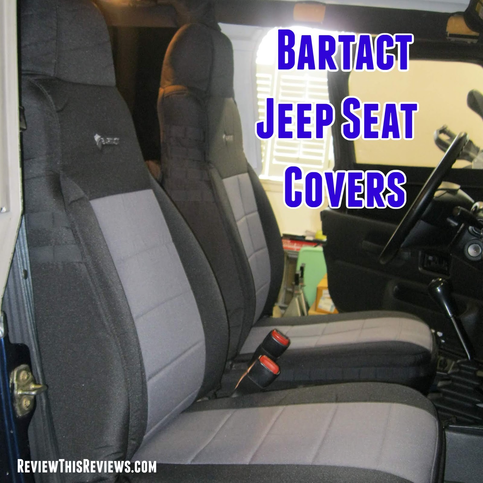 Bartact Mil-Spec Super Seat Covers for Jeep Wranglers Reviewed