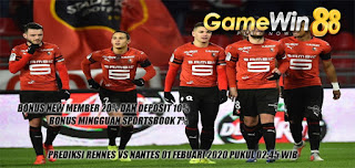 Prediksi Rennes vs Nantes 01 Februari 2020 Pukul 02.45 WIB