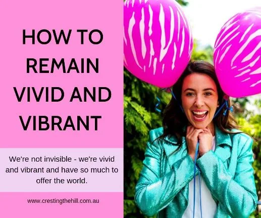 We are not our grandmothers and we're not invisible - we're vivid and vibrant and have so much to offer the world. Midlife is the best time of life #midlife