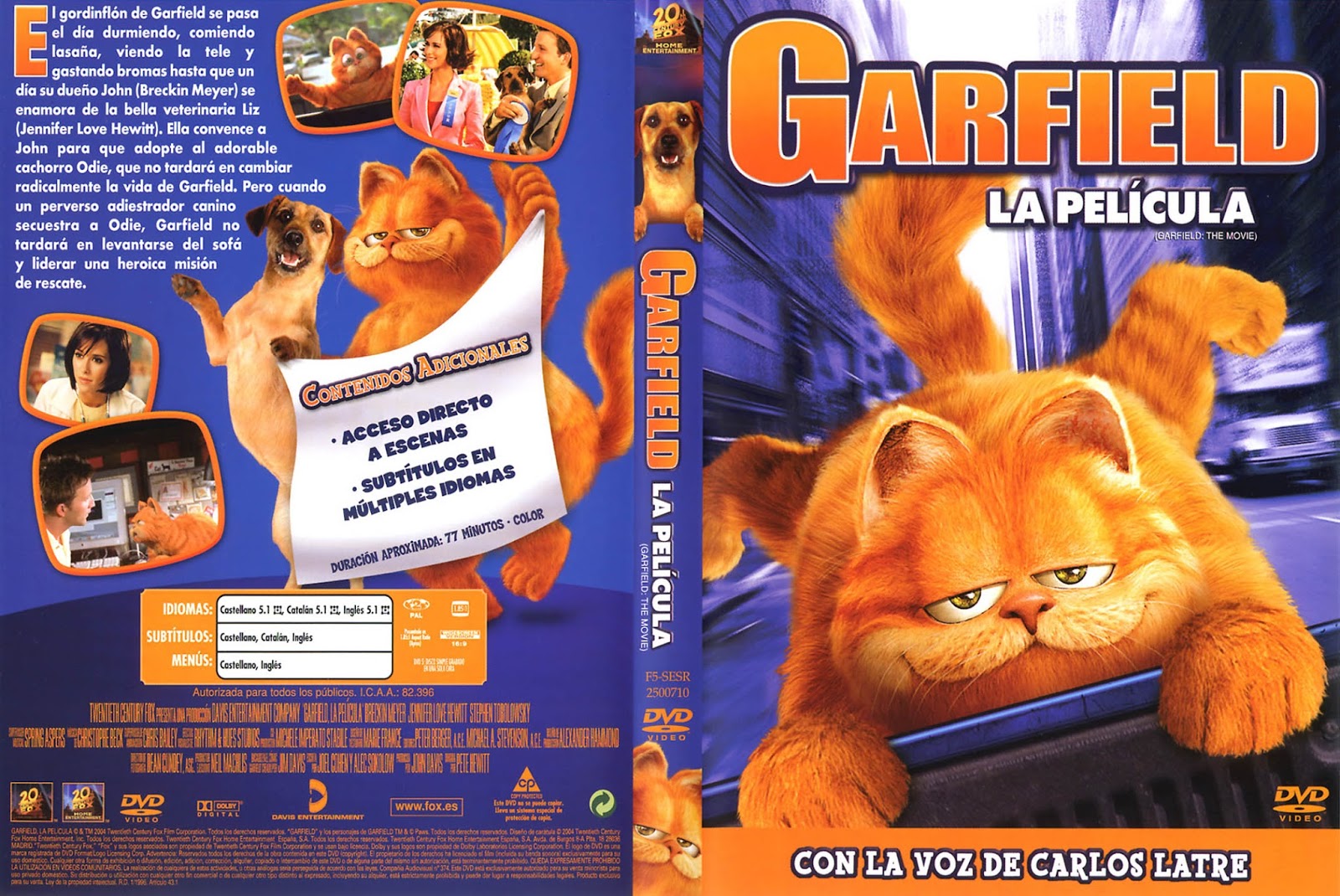 . Garfield, la película (2004) . Garfield, la película (2004)