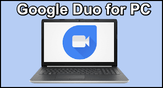 google duo download for laptop google duo download for laptop