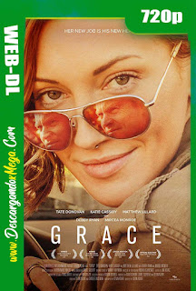Grace (2018) HD [720p] Latino-Ingles