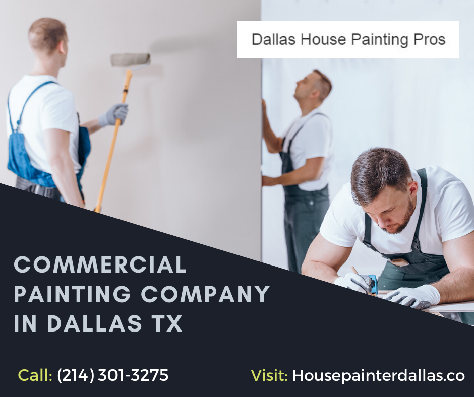 Commercial Painting Company in Dallas TX