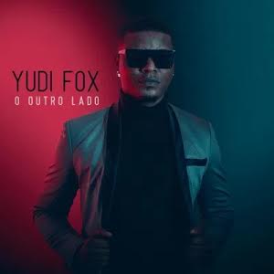 Yudi Fox feat. Gerilson Insrael – Brincadeira Tem Hora [2021] DOWNLOAD MP3
