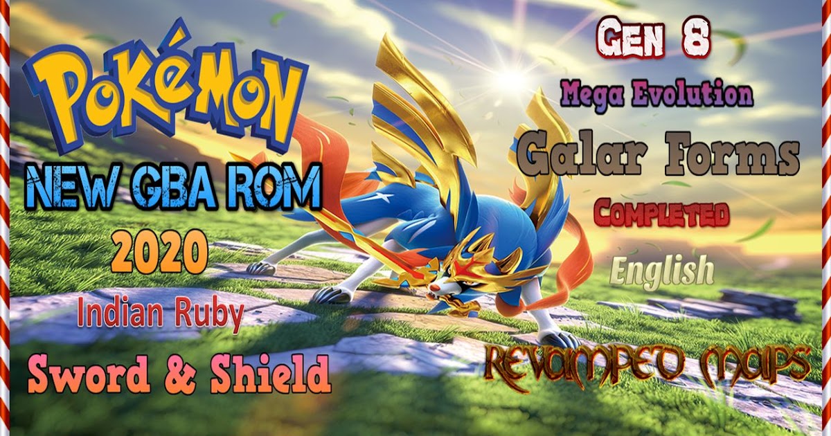 Pokemon GBA 2020[Indian Ruby] Sword and Shield, Gen 8, Galar Forms