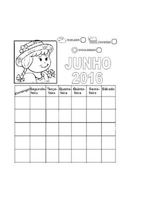 Calendários 2016 para o mês de Junho e Julho - Atividades para Colorir