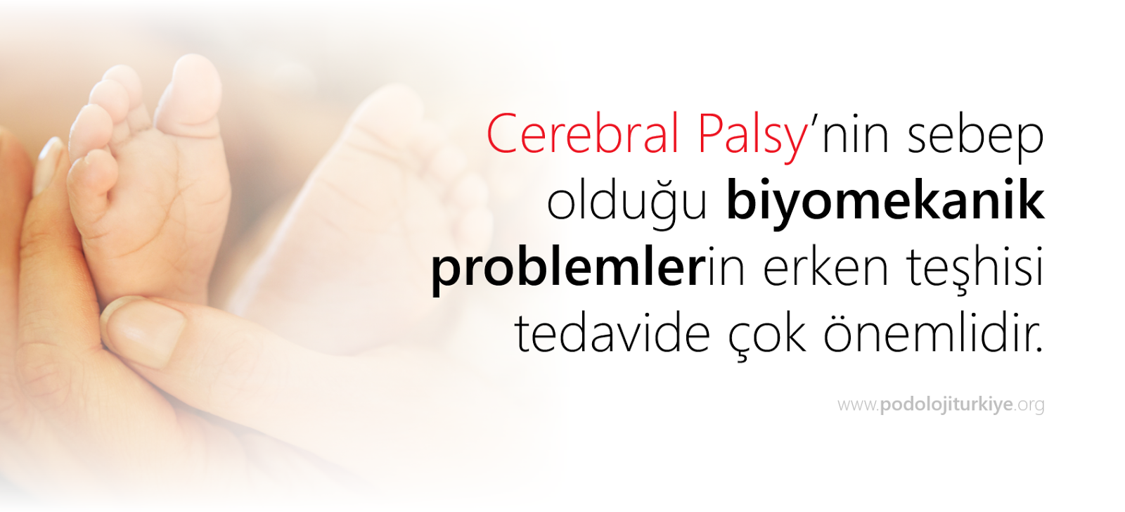 Cerabral Palsy'de Ayak Sorunları