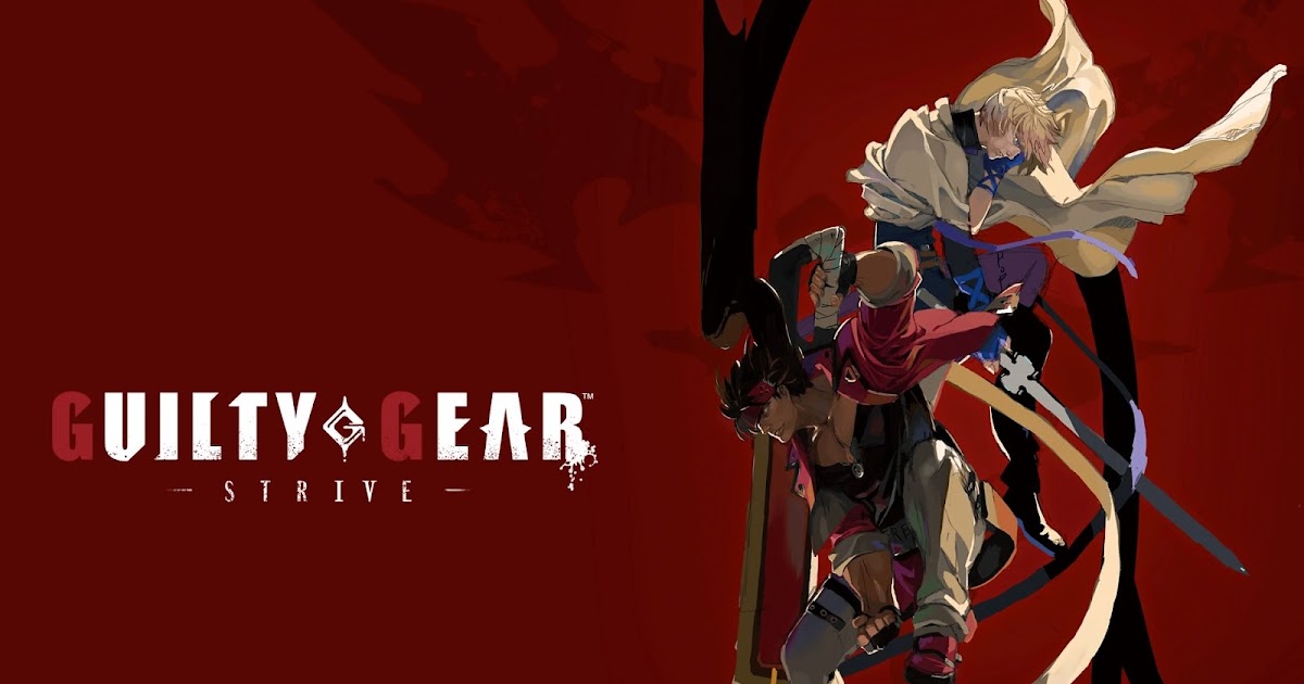 Análise Guilty Gear Strive (Multi) é inclusivo, técnico e viciante