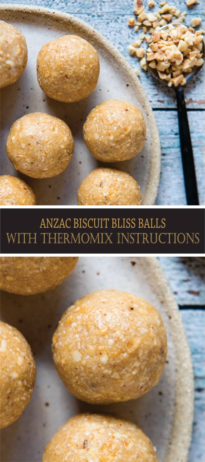 ANZAC BISCUIT BLISS BALLS WITH THERMOMIX INSTRUCTIONS Fast Family Meals