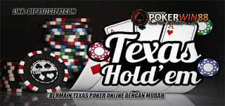 Bermain Texas Poker Online Dengan Mudah