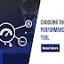 How to Choose the Right Performance Testing Tool #infographic