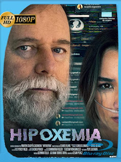 Hipoxemia (2020) HD [1080p] Latino [GoogleDrive] SXGO