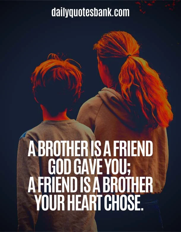 Meaningful Brother Quotes - Heart Touching Lines For Brother