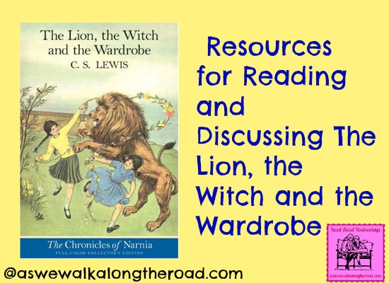 Resources For The Lion The Witch And The Wardrobe As We Walk