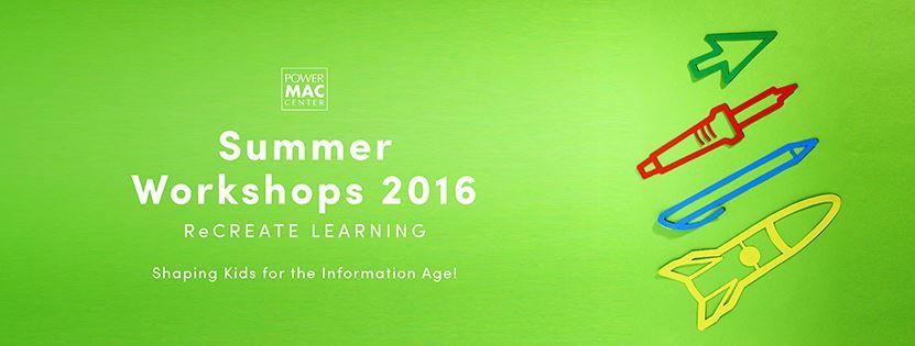 Power Mac Center brings 21st Century Learning to kids this summer Power Mac Center Summer Workshops 2016