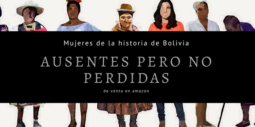 Mujeres de la historia de Bolivia
