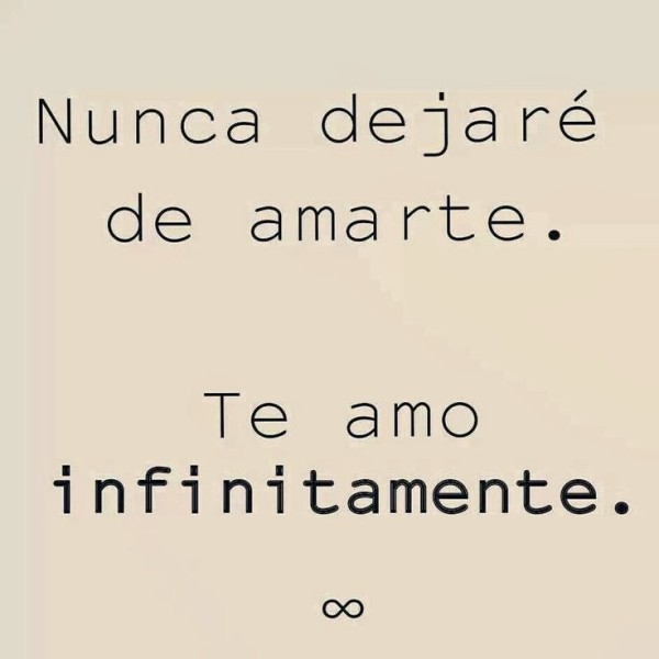 Amor.. cada día que pasa, te amo más! Te amo, Amor, Mientes