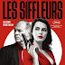 [CRITIQUE] : Les Siffleurs 