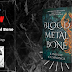 Blood, Metal Bone by Lindsay Cummings