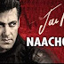 Naacho Re Lyrics – Jai Ho 