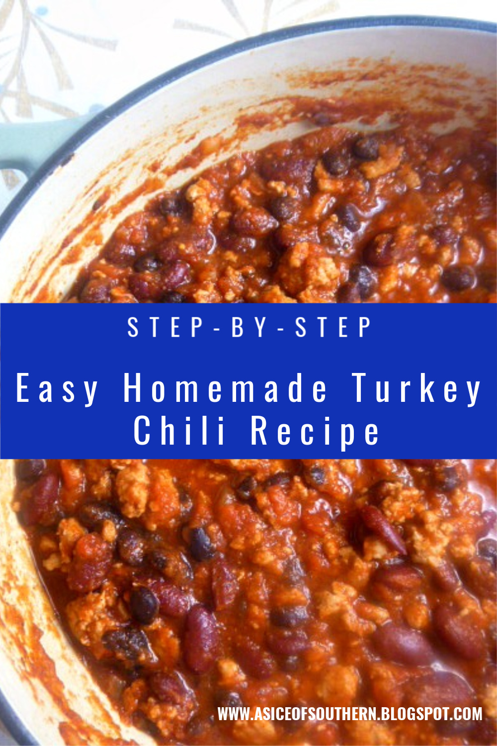 Slice of Southern Easy Homemade Turkey Chili Recipe