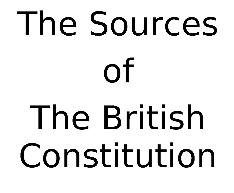 sources of British constitution LLB Notes Education Helper