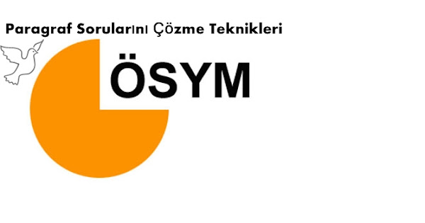 Paragraf Sorusu Çözme Teknikleri | Eğitim Destek