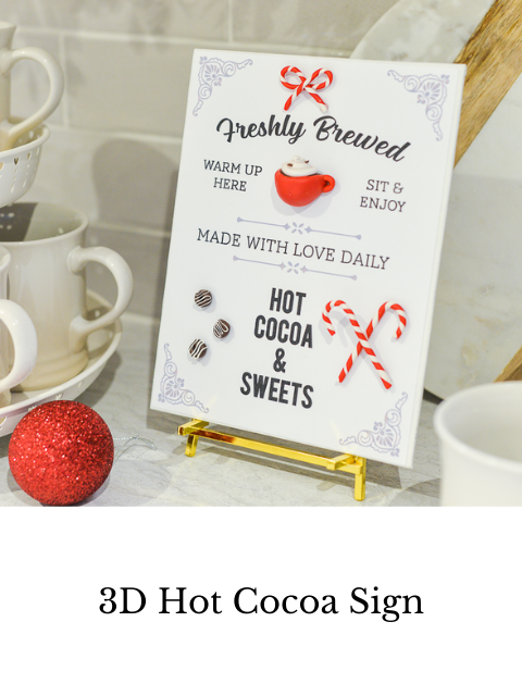 3d Hot cocoa sign