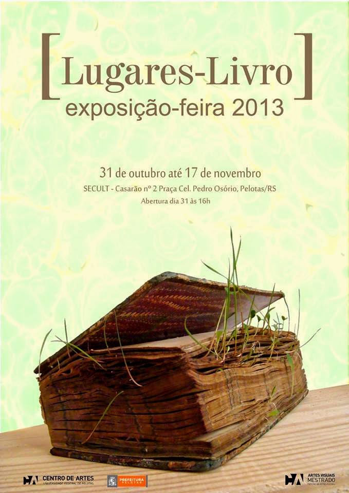 [Lugares-Livro] exposição-feira, 2013. SECULT casarão 2, Pelotas, RS