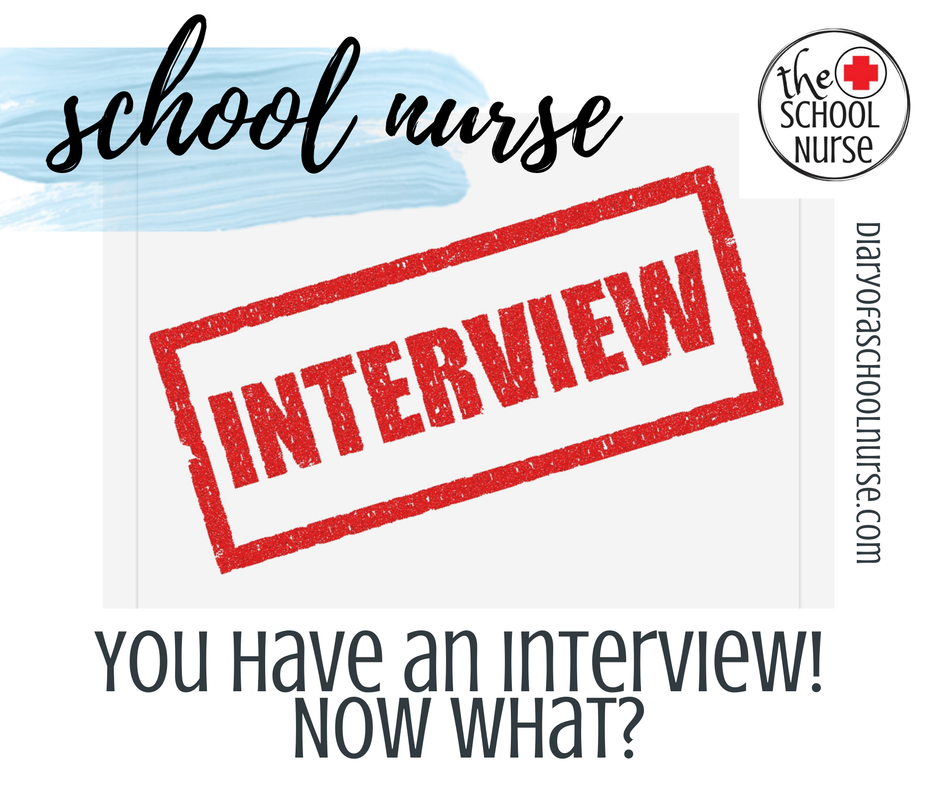Diary Of A School Nurse School Nurse Interview Questions