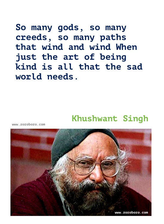 Khushwant Singh Quotes, Khushwant Singh Writing, Khushwant Singh Books Quotes, Khushwant Singh