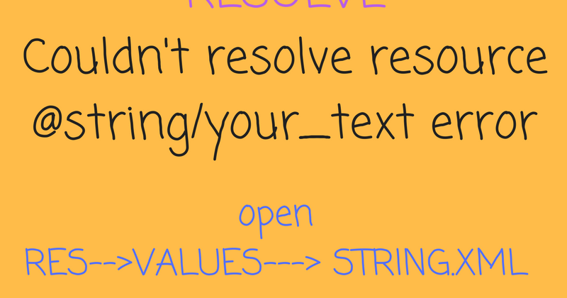 Solve Couldnt Resolve Resource Stringyourtext Warning