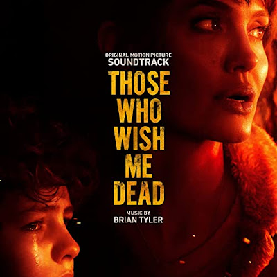 Those Who Wish Me Dead Soundtrack Brian Tyler