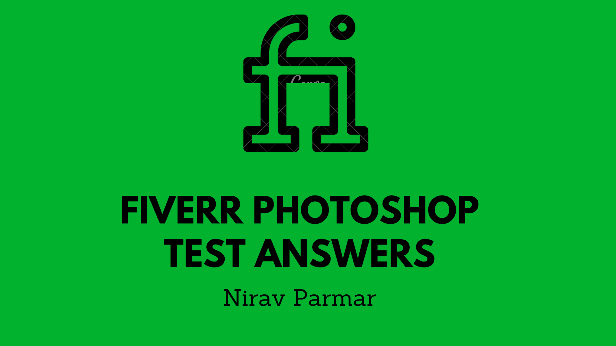 Fiverr Test Answers