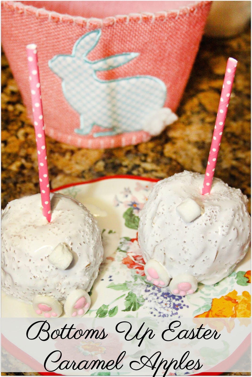 For the Love of Food Bottoms Up Easter Caramel Apples EasterSweetsWeek