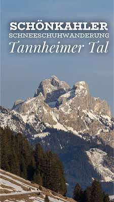 Schönkahler | Schneeschuhwanderung Tannheimer Tal | Panorama Wanderung Tirol | Tourenbeschreibung mit GPS-Track