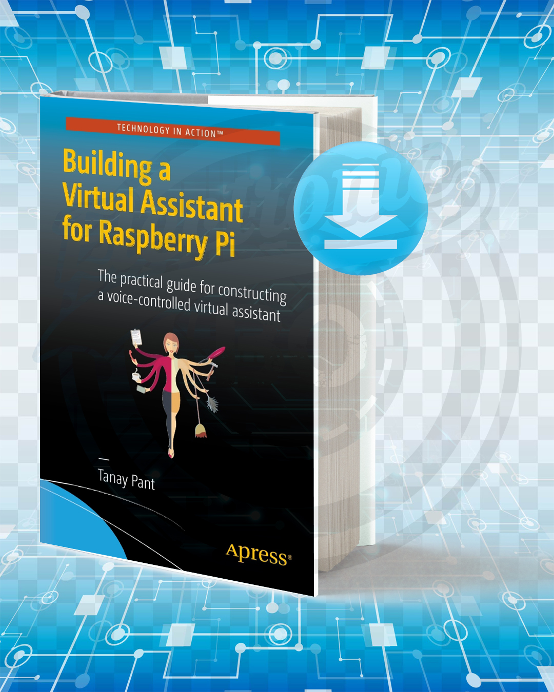Download Building a Virtual Assistant for Raspberry Pi pdf.