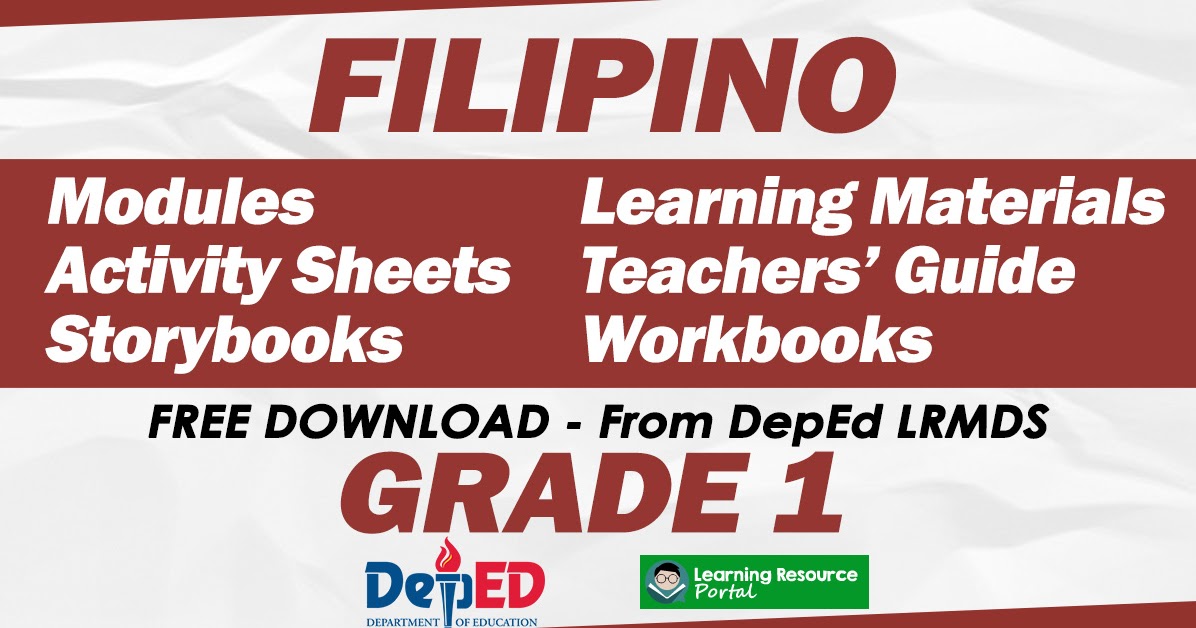GRADE 1 FILIPINO Learning Materials from LRMDS (Free Download