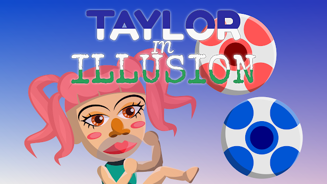 Taylor In Illusion - Entry For Community Game Jam