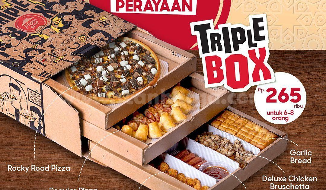 Pizza HUT Promo Triple Box harga hanya Rp 265 Ribu untuk 6 8 Orang