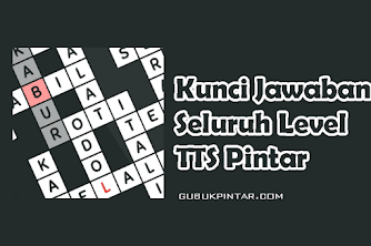 Kunci Jawaban Tts Pintar 2020 Dari Level 1 283