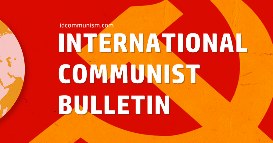 In Defense Of Communism International Communist Bulletin 2 2020