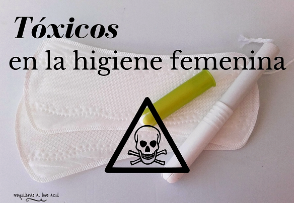 Tóxicos en la higiene femenina