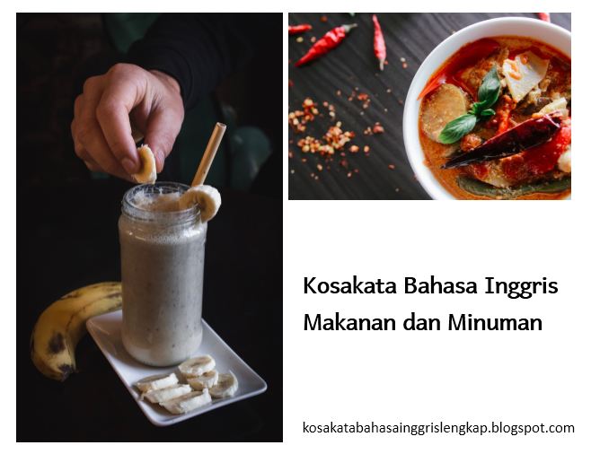 Kosakata Bahasa Inggris Food and Drink