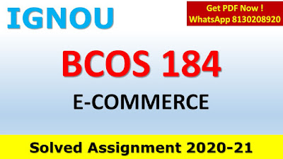 BCOS 184 Solved Assignment 2020-21