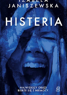 Histeria - Izabela Janiszewska