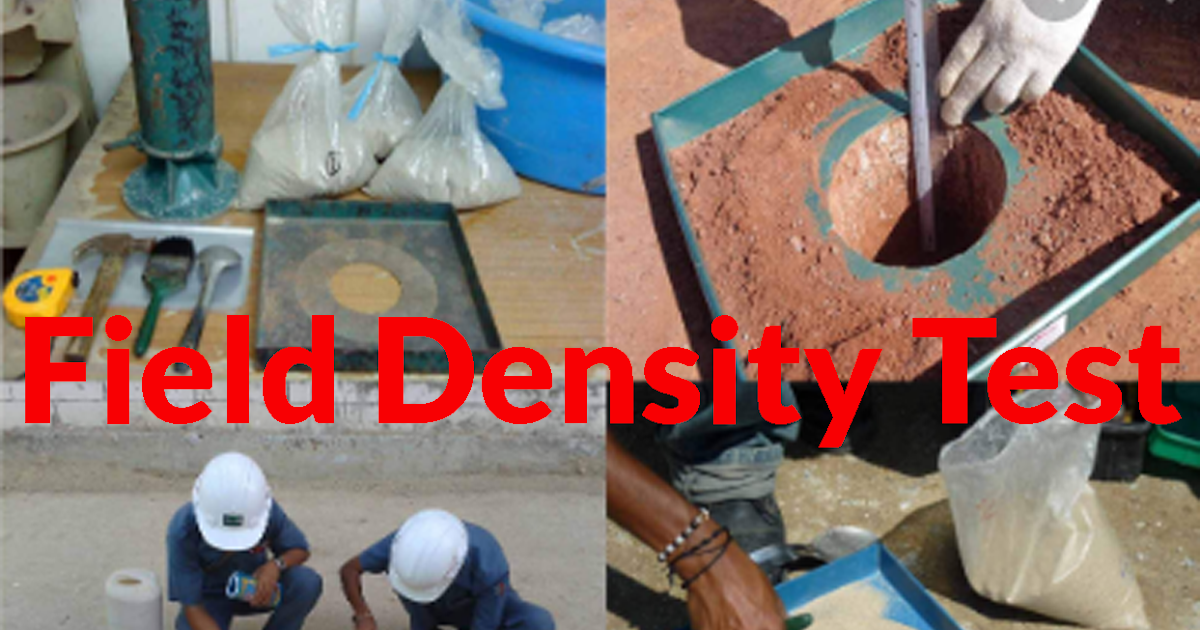 Determination Of Field Density Test Of Soil By Using Sand Replacement